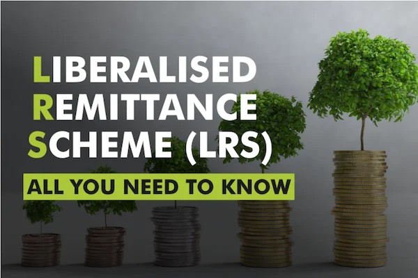 Understanding The Liberalised Remittance Scheme (LRS)