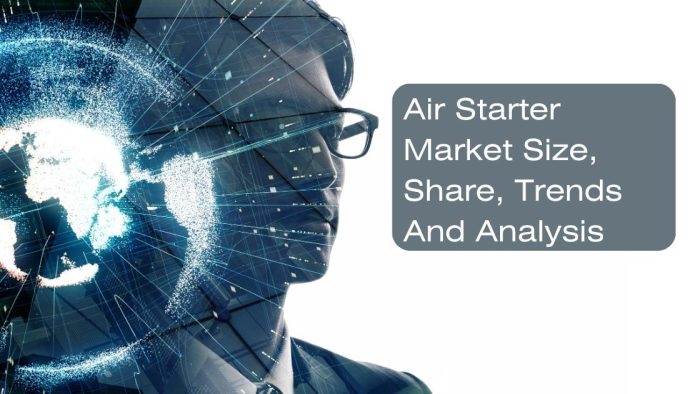 Air Starter Market Size, Share, Trends And Analysis