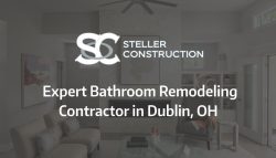 Expert Bathroom Remodeling Contractor In Dublin, OH