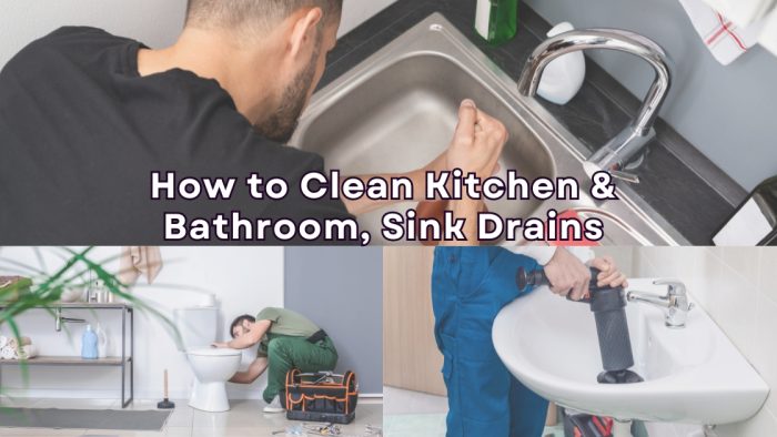 How To Clean Kitchen & Bathroom Sink Drain
