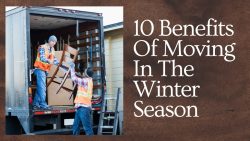 10 Benefits Of Moving In The Winter Season