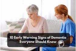 10 Early Warning Signs Of Dementia Everyone Should Know