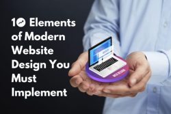 10 Elements of Modern Web Design You Must Implement