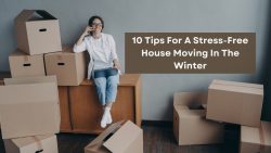 10 Tips For A Stress-Free House Moving In The Winter