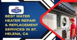 Water Heater Repair & Replacement Services In St. Helena CA