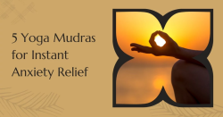 5 Yoga Mudras for Instant Anxiety Relief