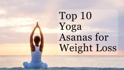 Top 10 Yoga Asanas For Weight Loss