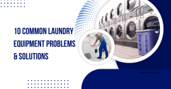 10 Common Laundry Equipment Problems & Solutions