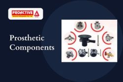 Prosthetic Components Manufacturer – Proactive Technical Orthopedics