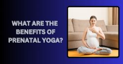 What Are The Benefits Of Prenatal Yoga?