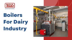 Boilers For Dairy Industry – Ross Thermal