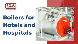 Boilers for Hotels and Hospitals – Ross Thermal