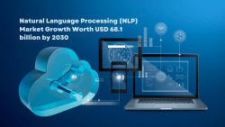 Natural Language Processing Market – USD $68.1B By 2030